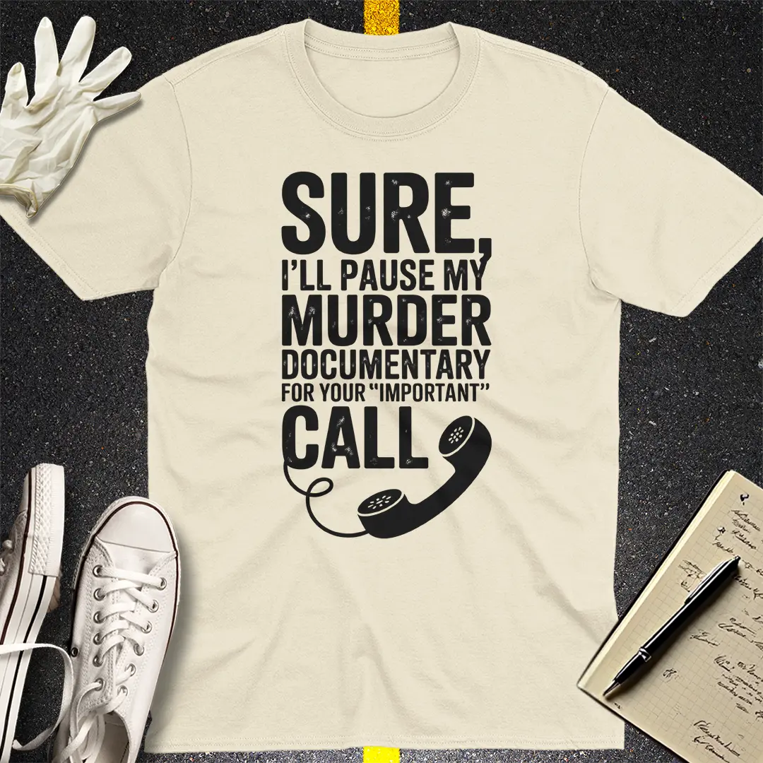 Murder Doc Pause T-Shirt