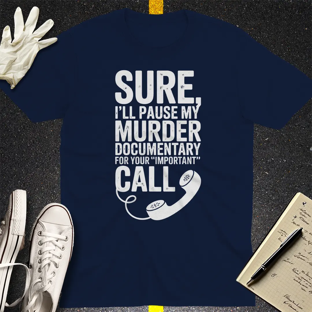 Murder Doc Pause T-Shirt