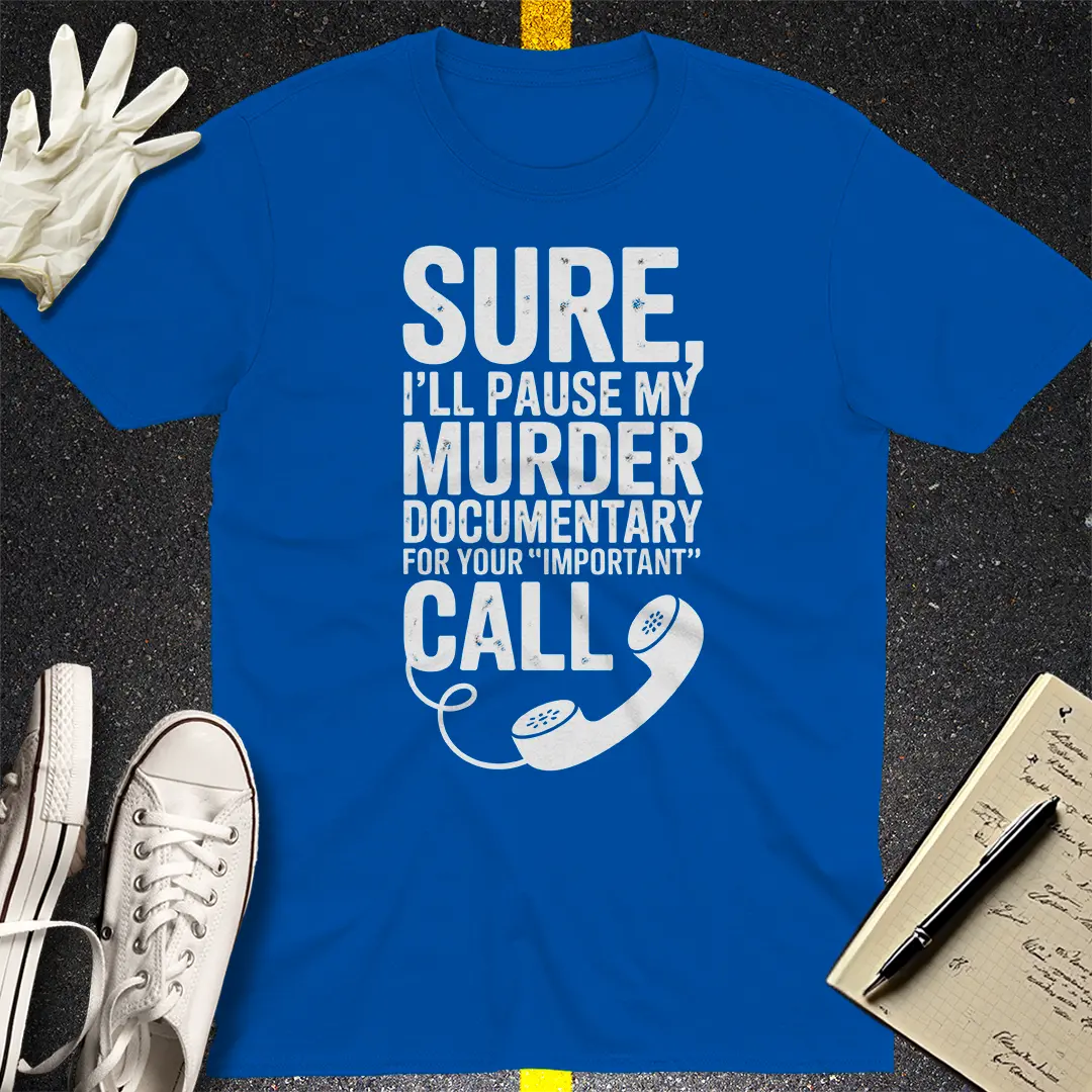 Murder Doc Pause T-Shirt