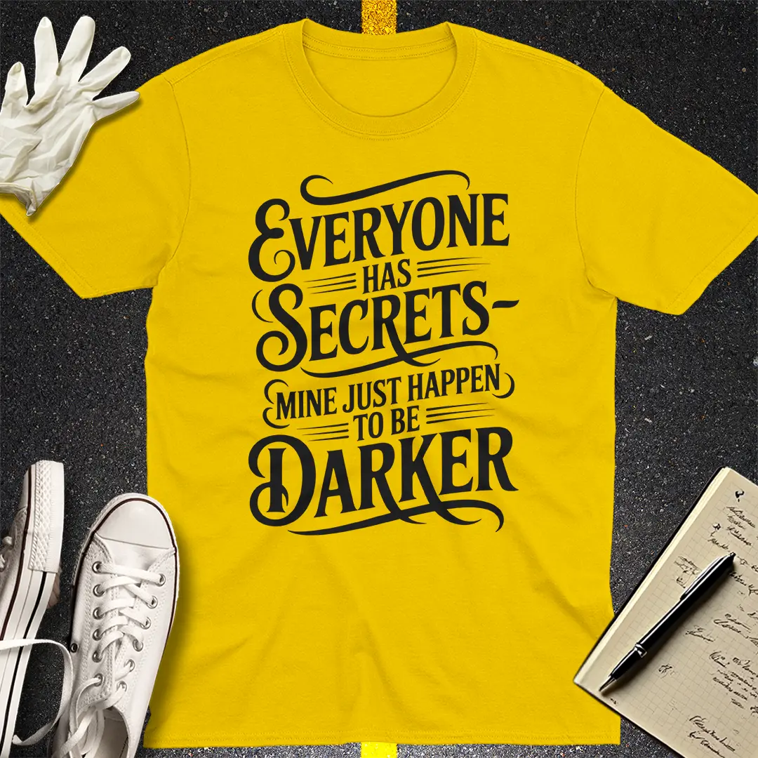 Darker Secrets T-Shirt