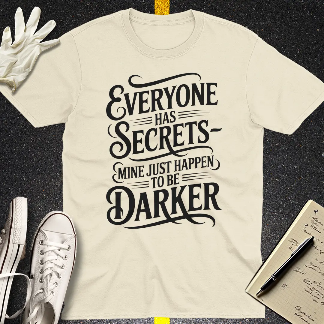 Darker Secrets T-Shirt