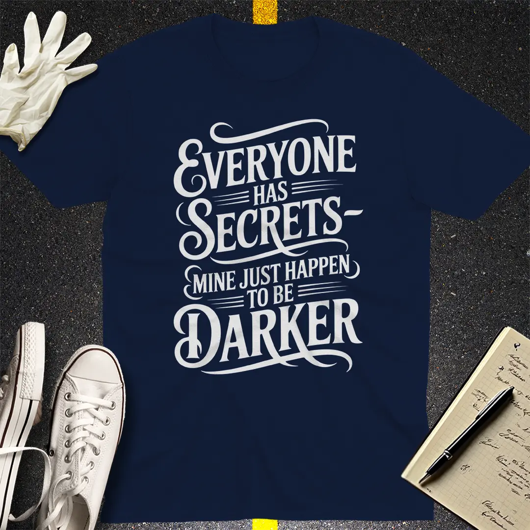Darker Secrets T-Shirt