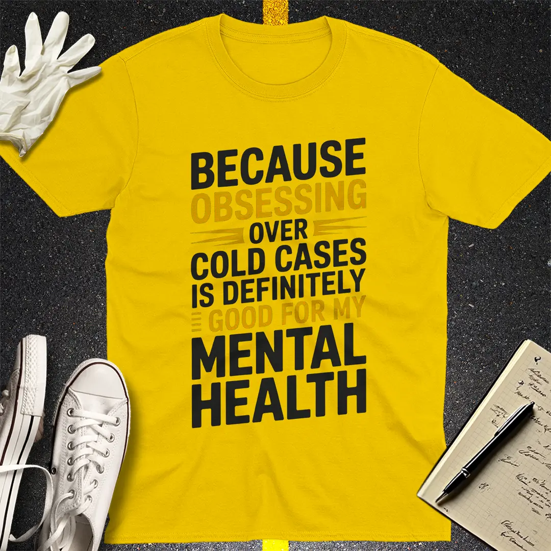 Cold Case Obsession T-Shirt