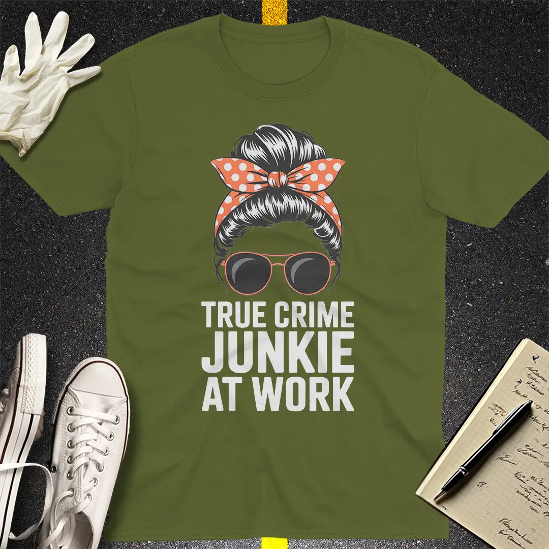 True Crime Junkie T-Shirt Style014