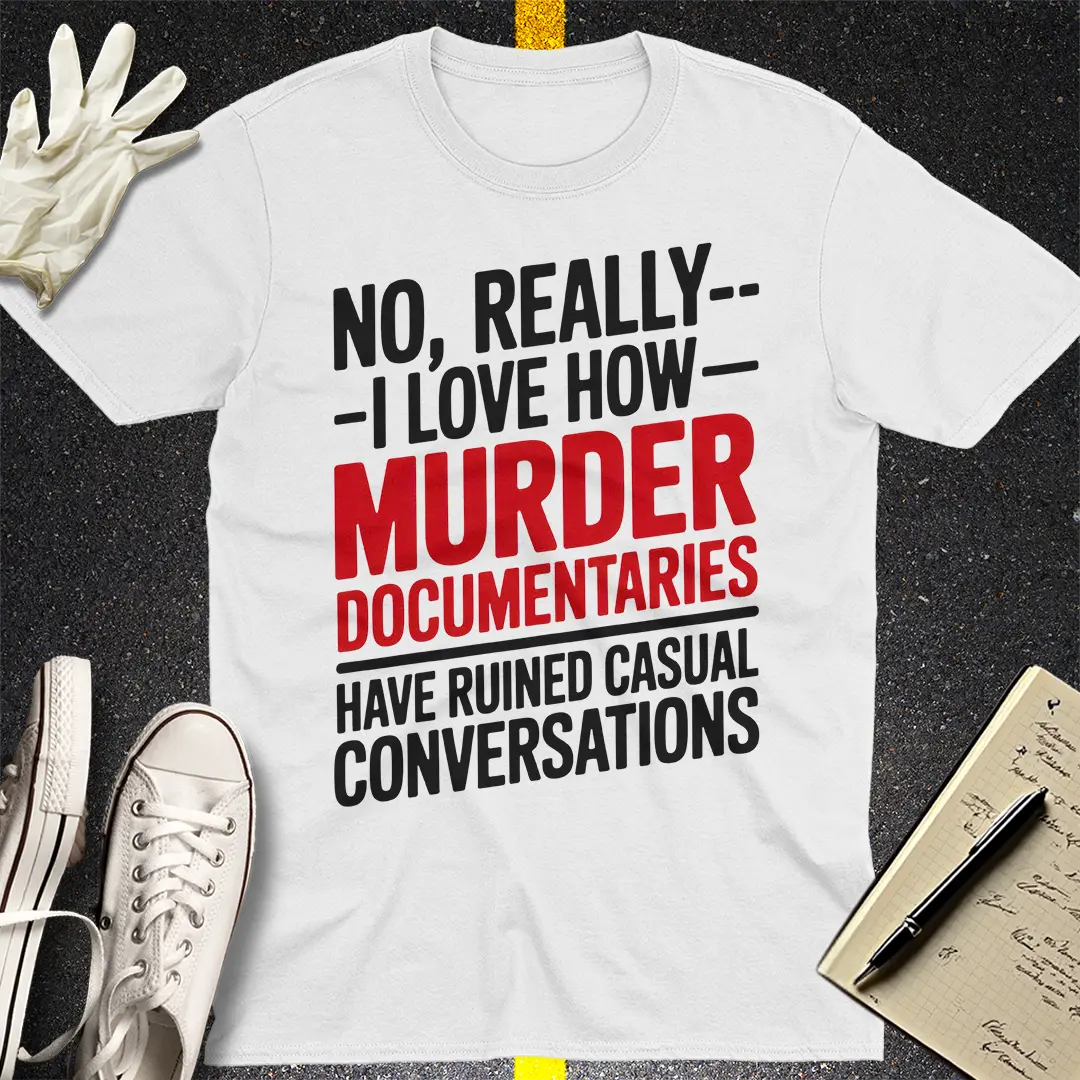 Murder Documentaries Conversation T-Shirt
