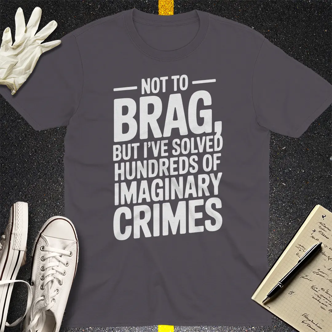 Imaginary Crimes Solver T-Shirt