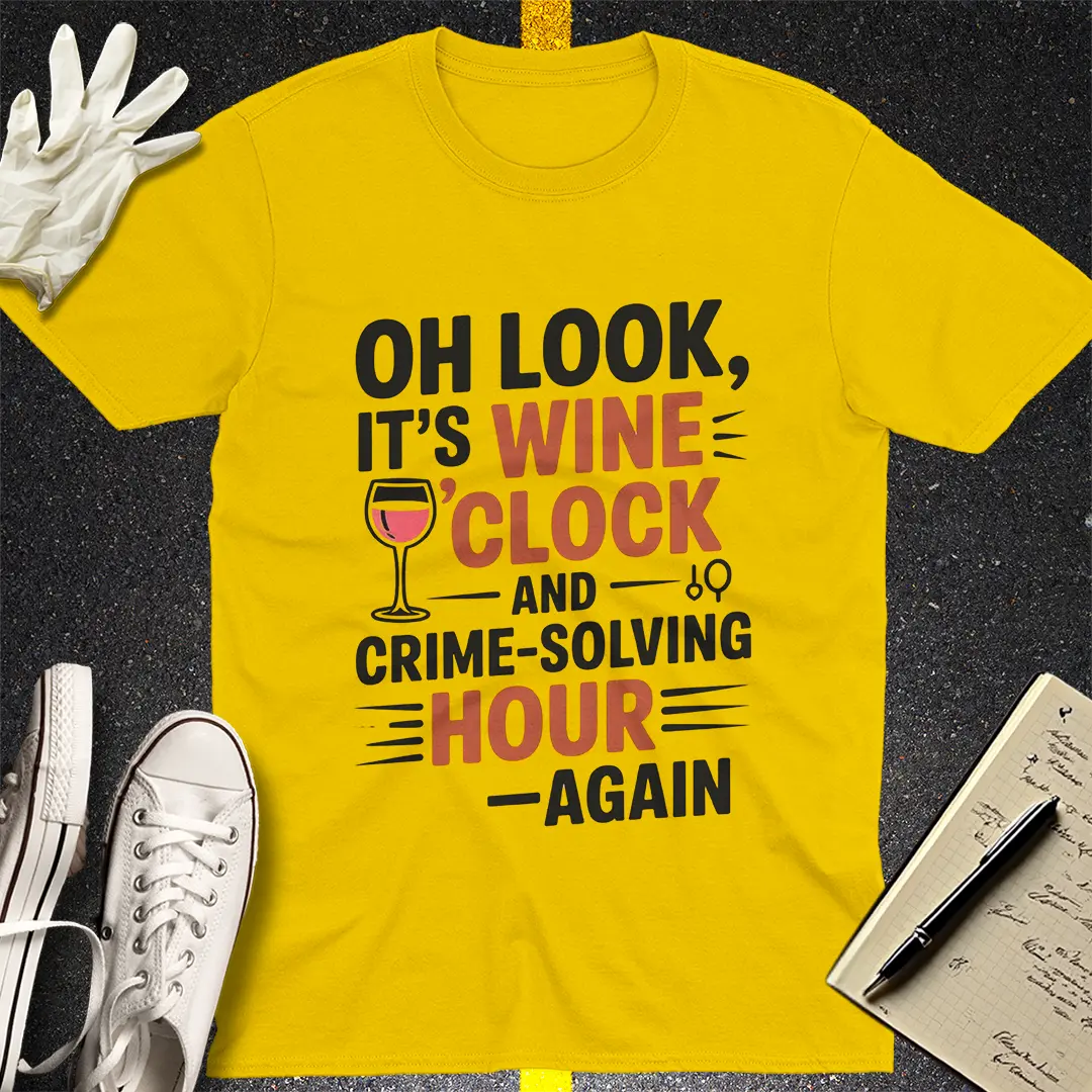 Wine & Crime Hour T-Shirt