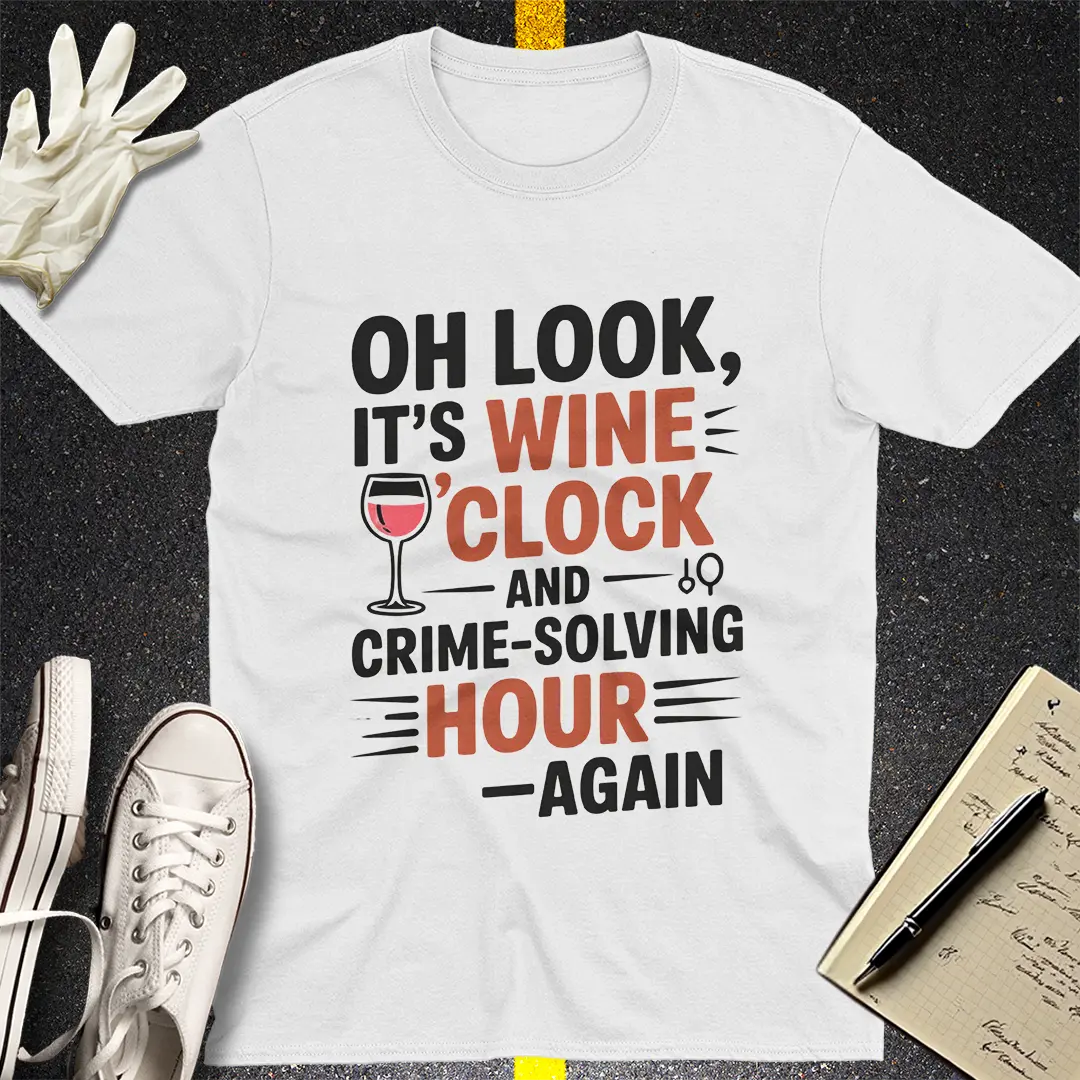 Wine & Crime Hour T-Shirt