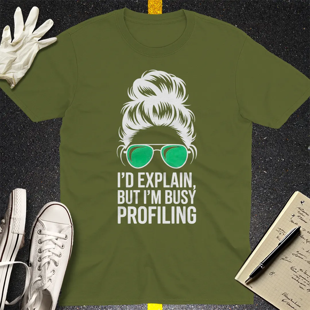 Busy Profiling T-Shirt