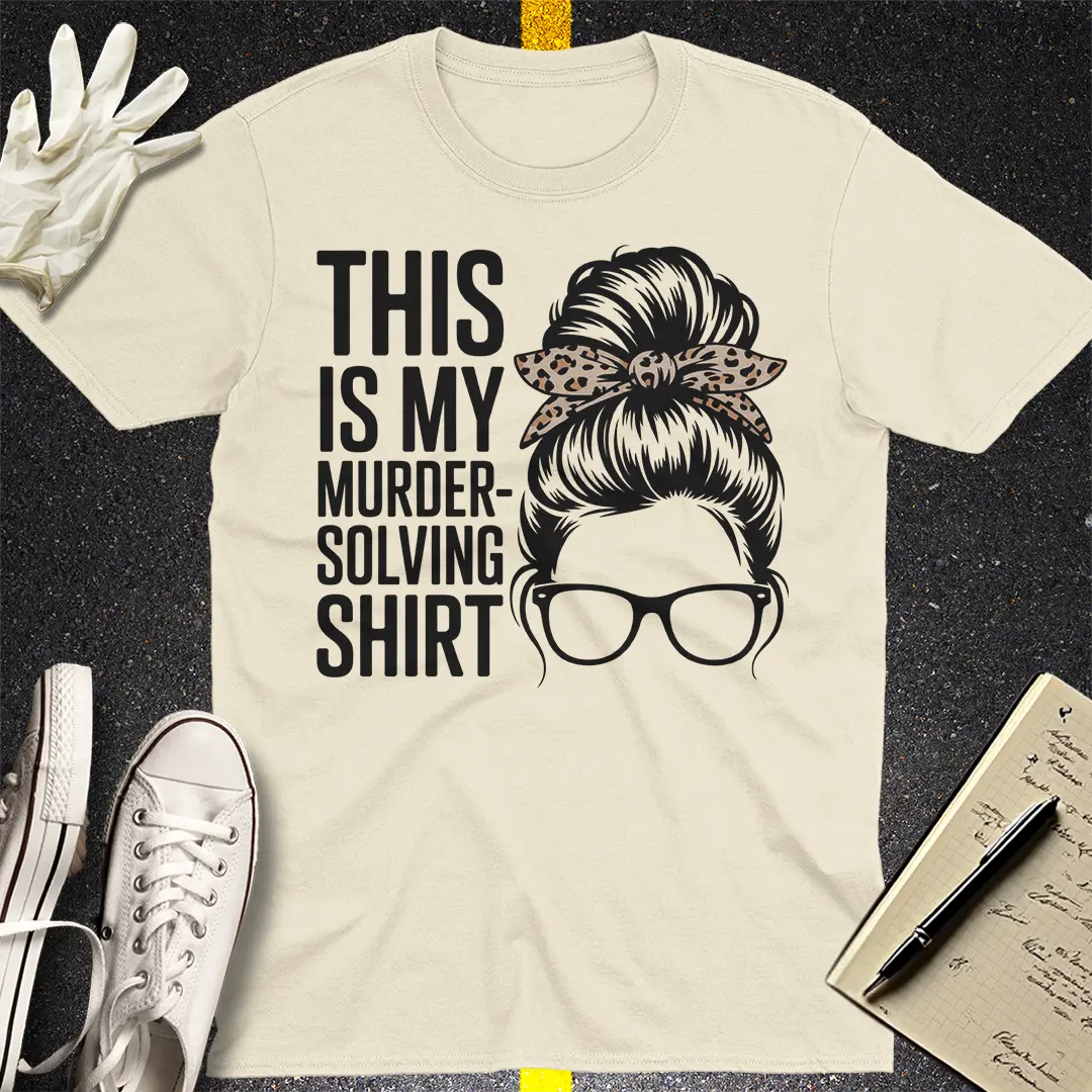 Murder-Solving Vibes T-Shirt
