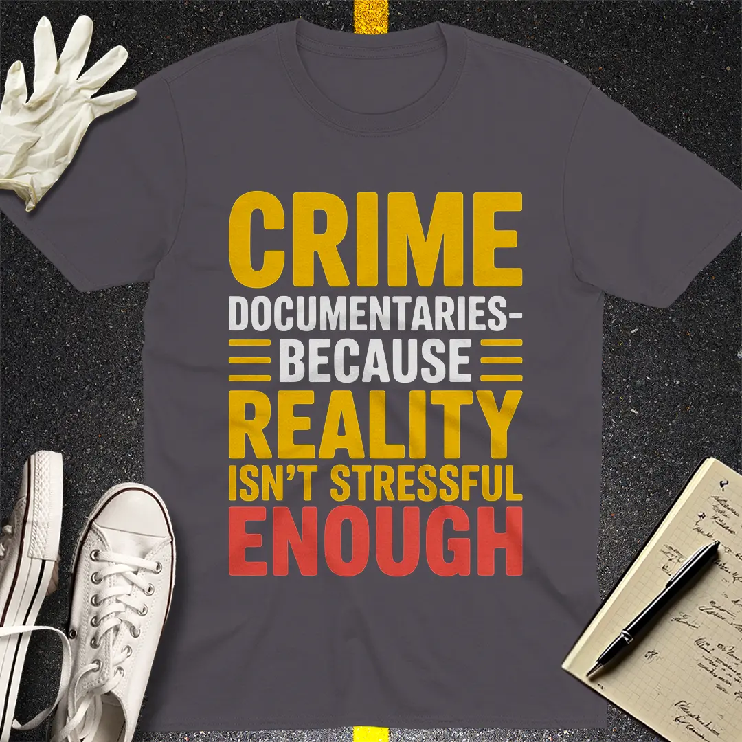 Crime Documentaries T-Shirt