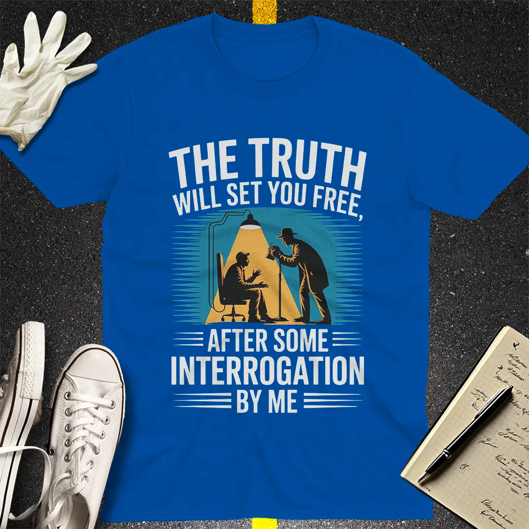 The Truth Interrogation T-Shirt