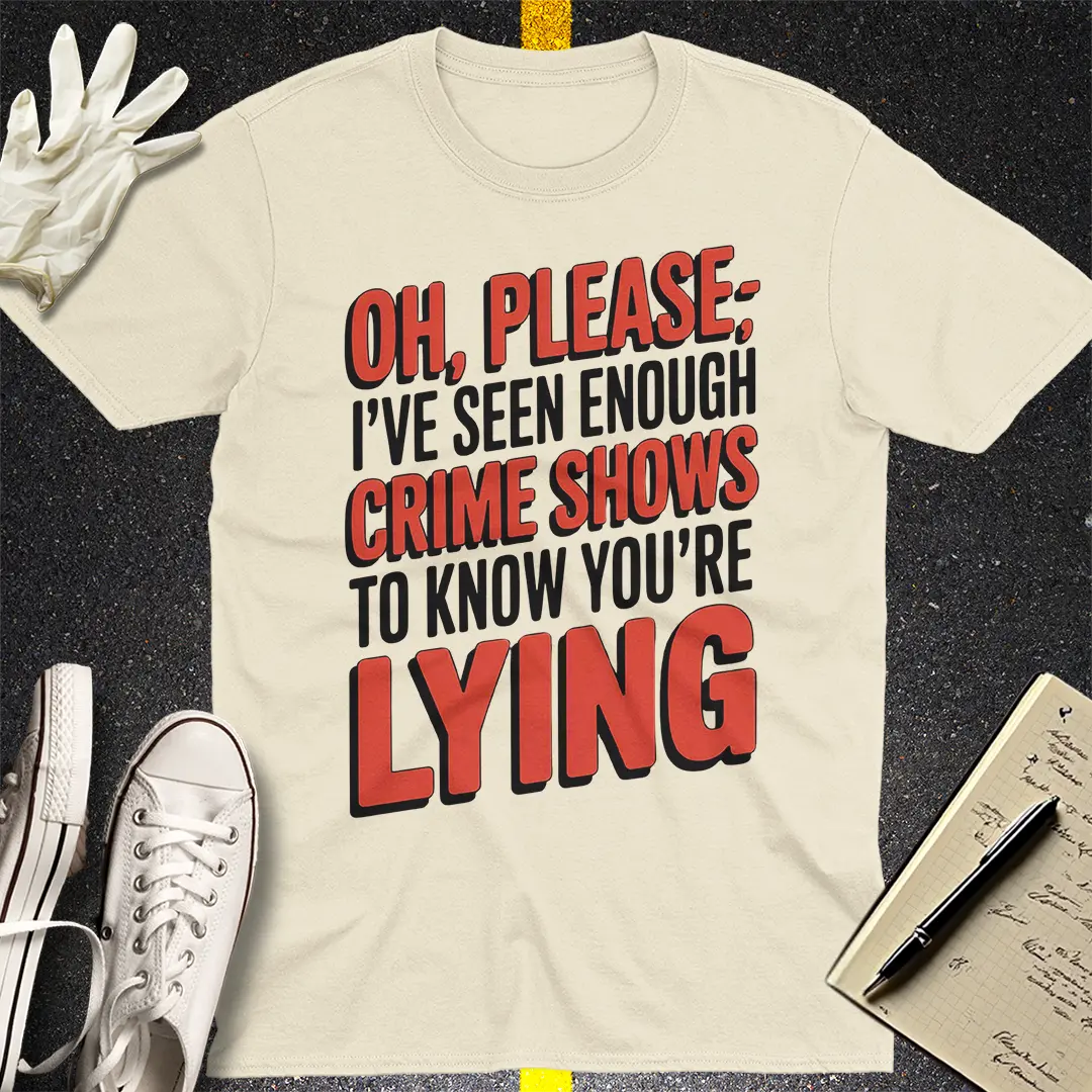 Crime Show Detective T-Shirt
