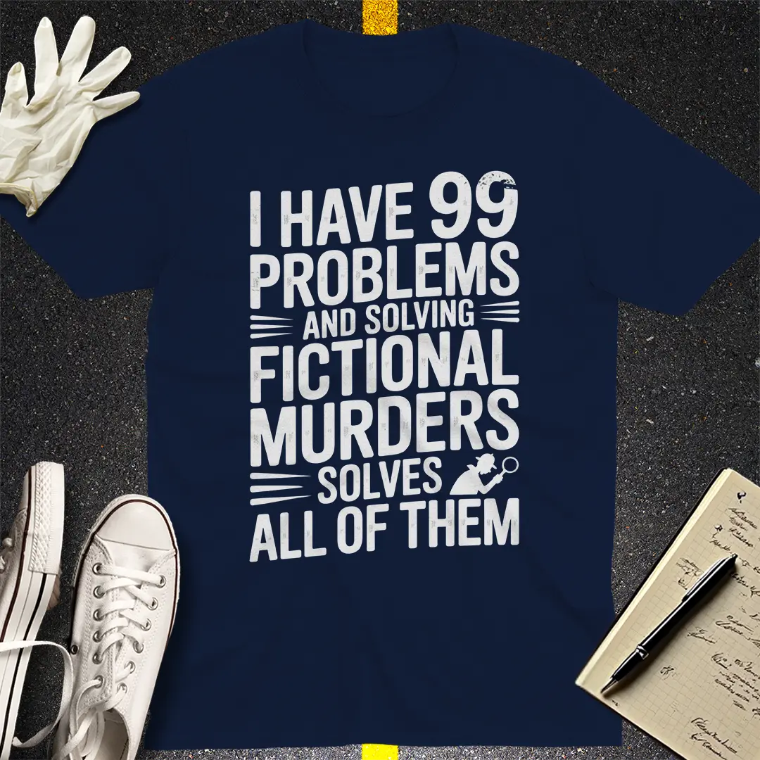 Fictional Murder Therapy T-Shirt