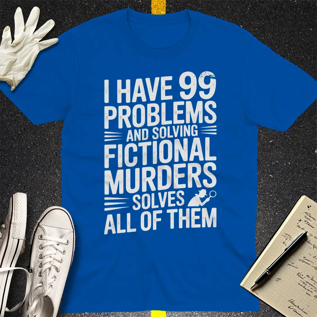 Fictional Murder Therapy T-Shirt