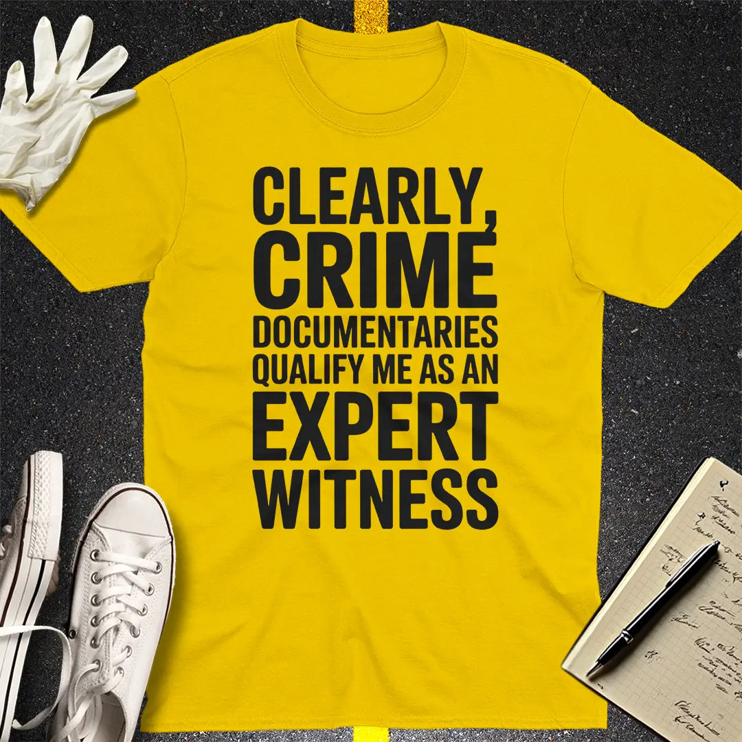 Expert Witness Vibes T-Shirt