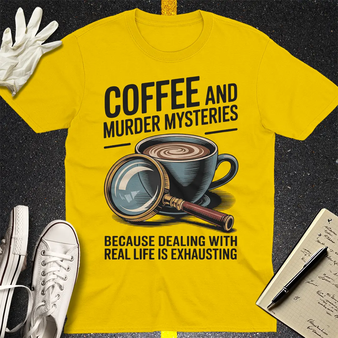 Coffee & Murder Mysteries T-Shirt