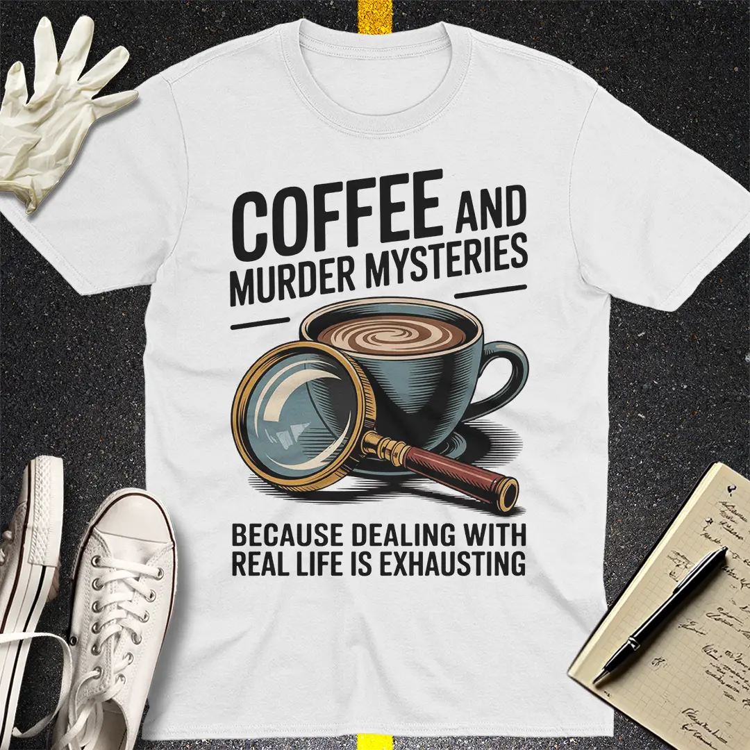 Coffee & Murder Mysteries T-Shirt