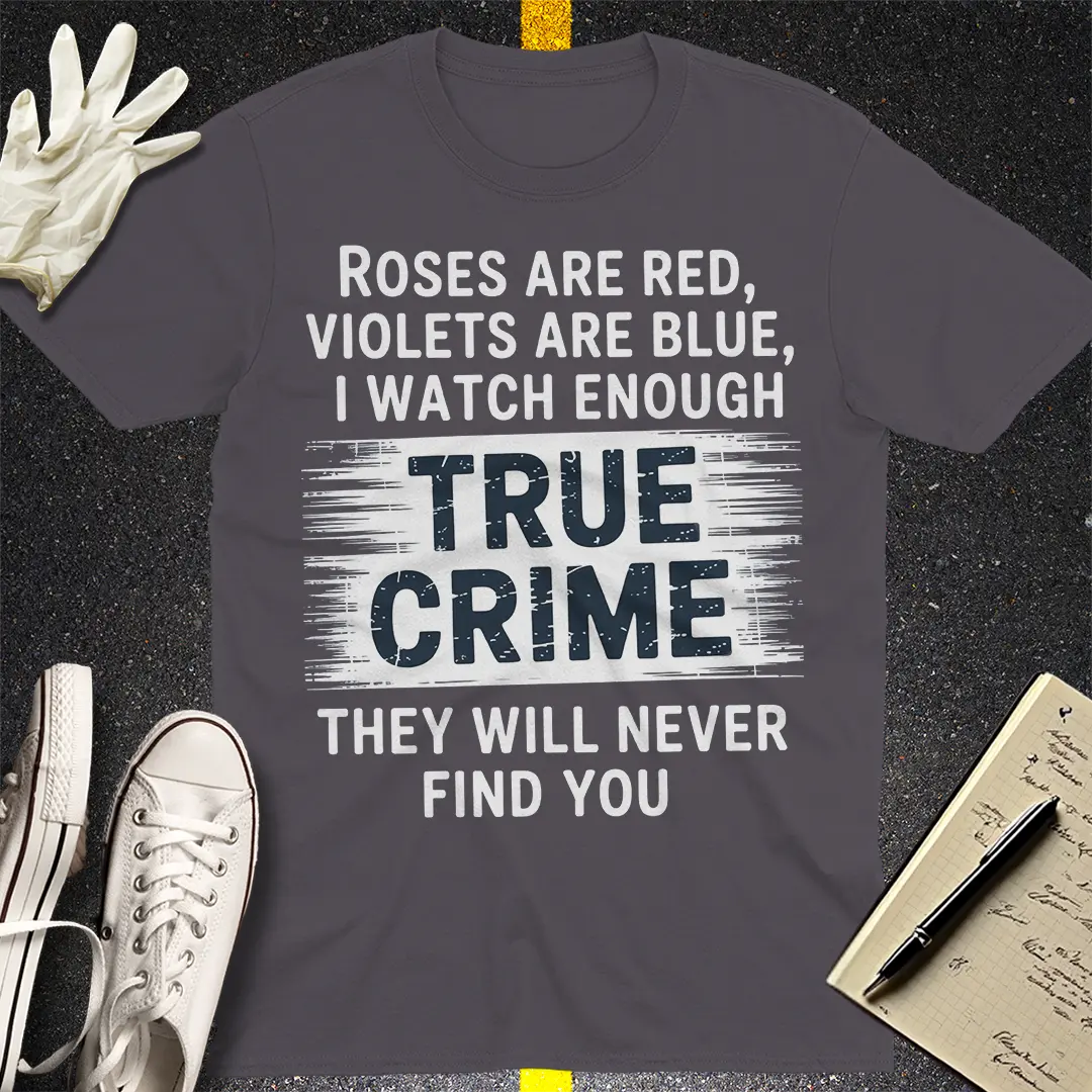 True Crime Obsession T-Shirt Style001
