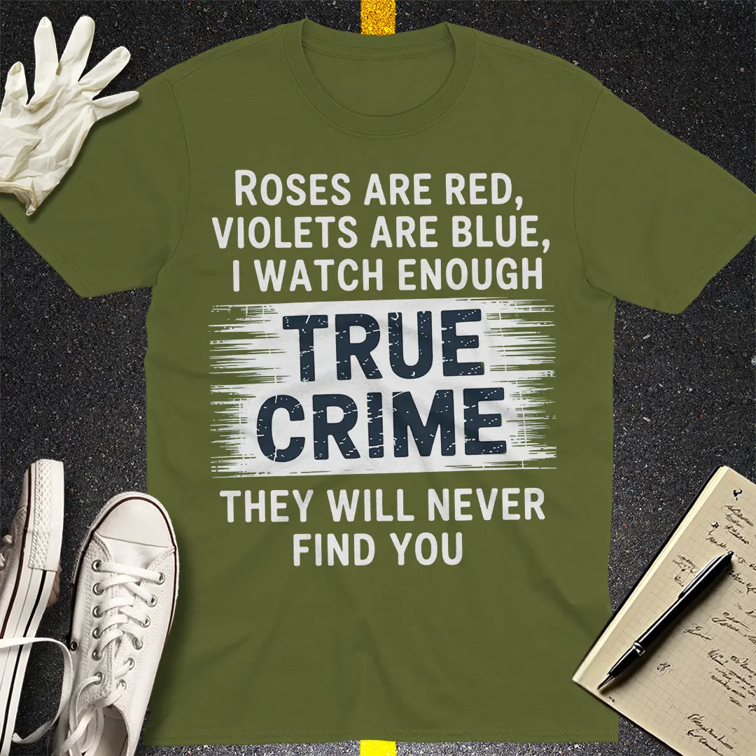 True Crime Obsession T-Shirt Style001
