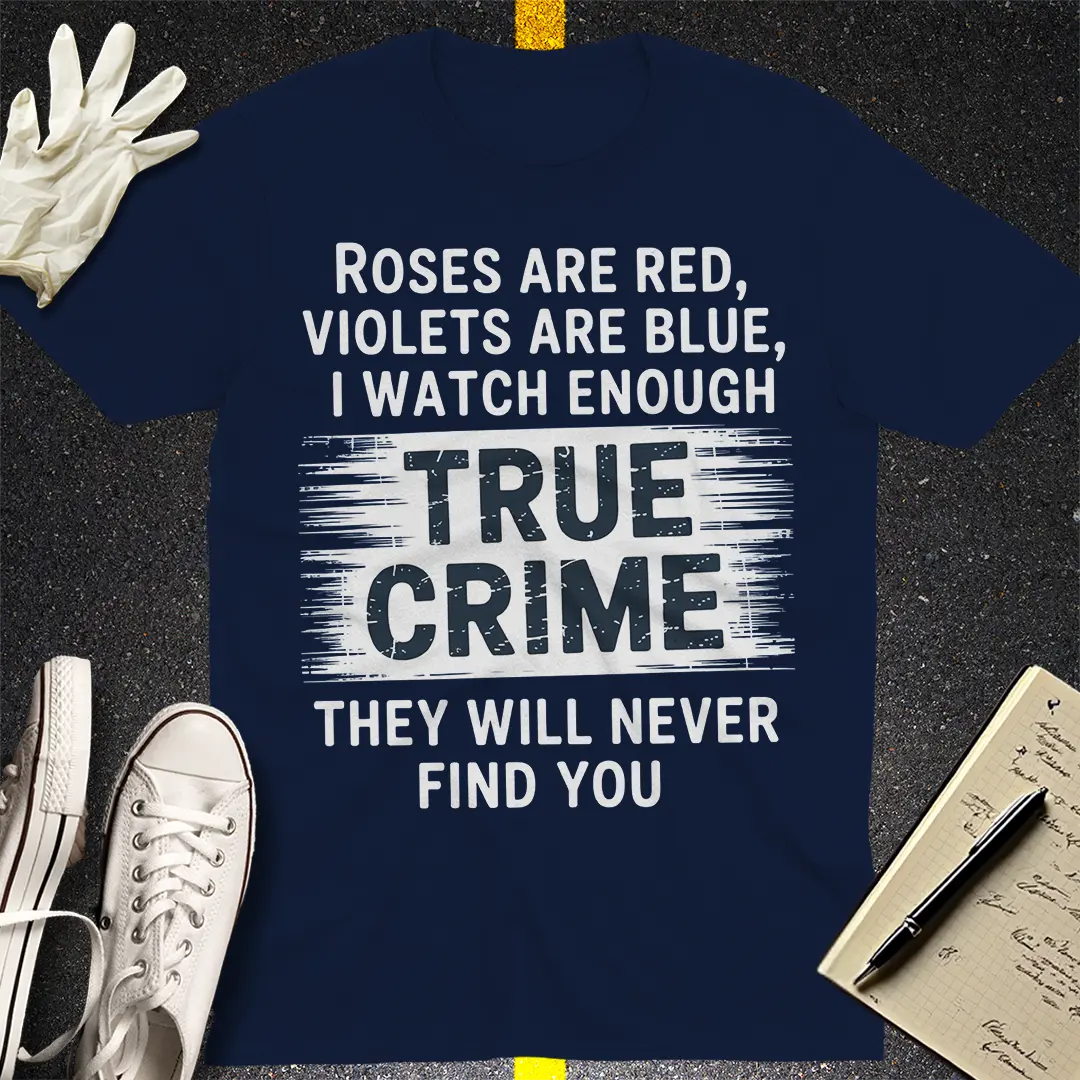 True Crime Obsession T-Shirt Style001
