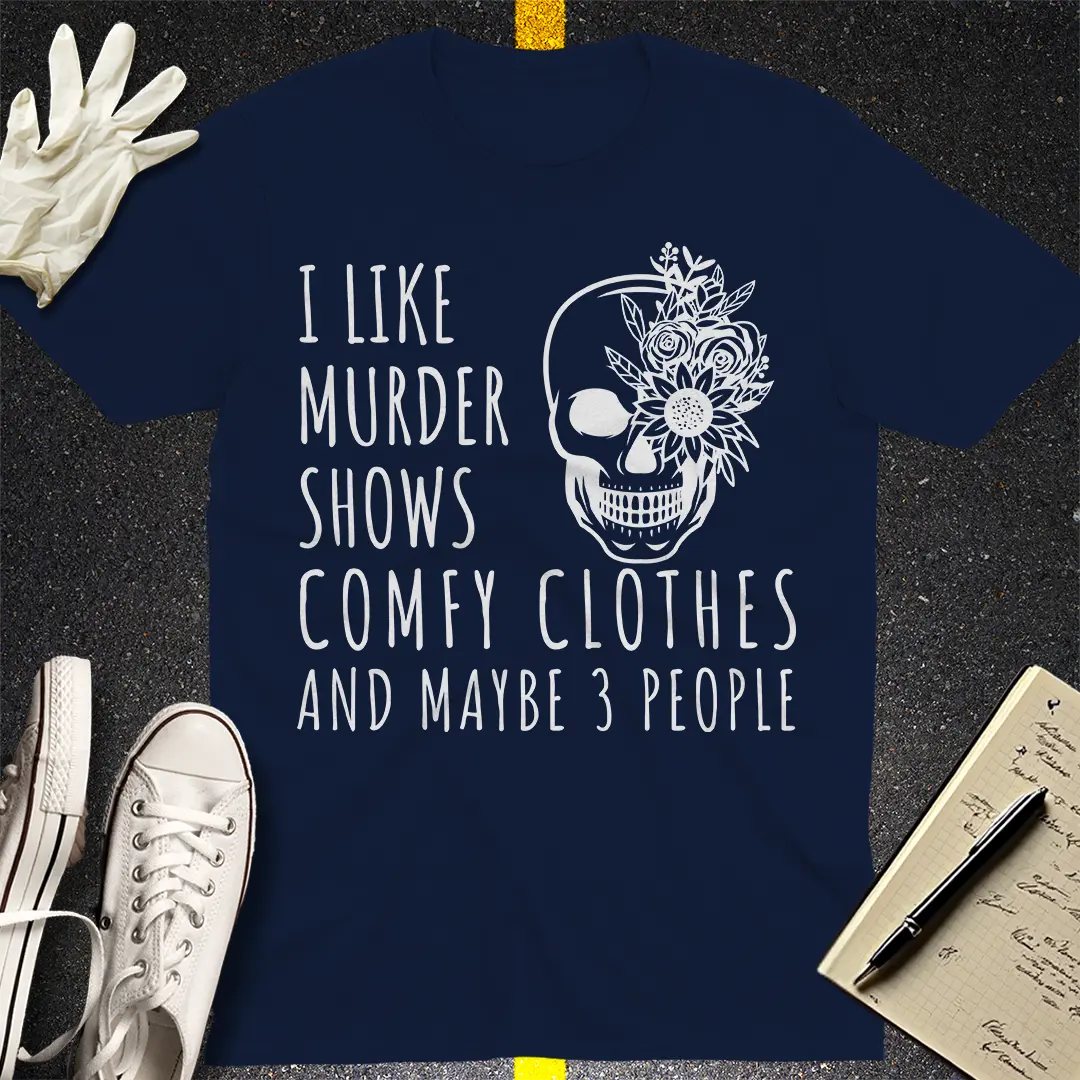 Murder Shows & 3 People T-Shirt Style001