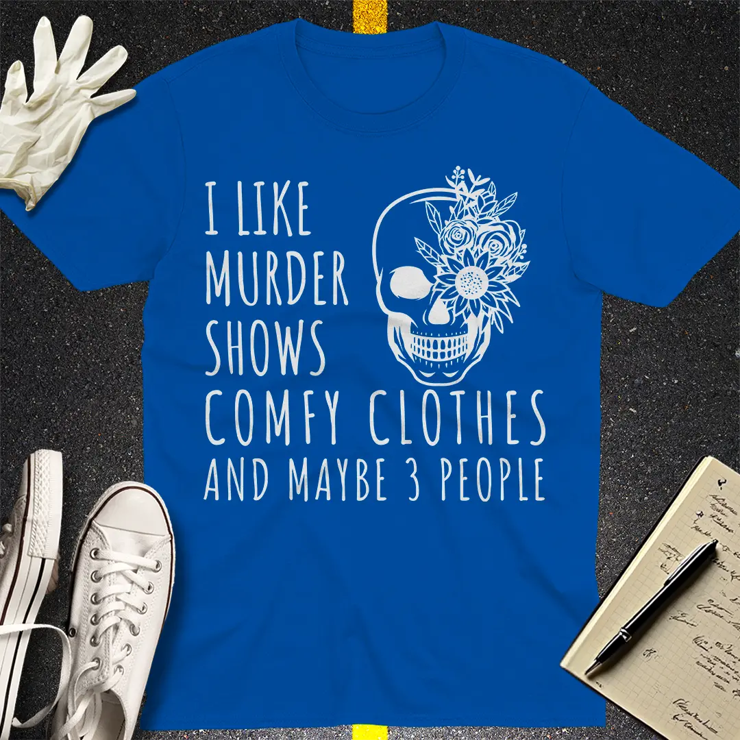 Murder Shows & 3 People T-Shirt Style001