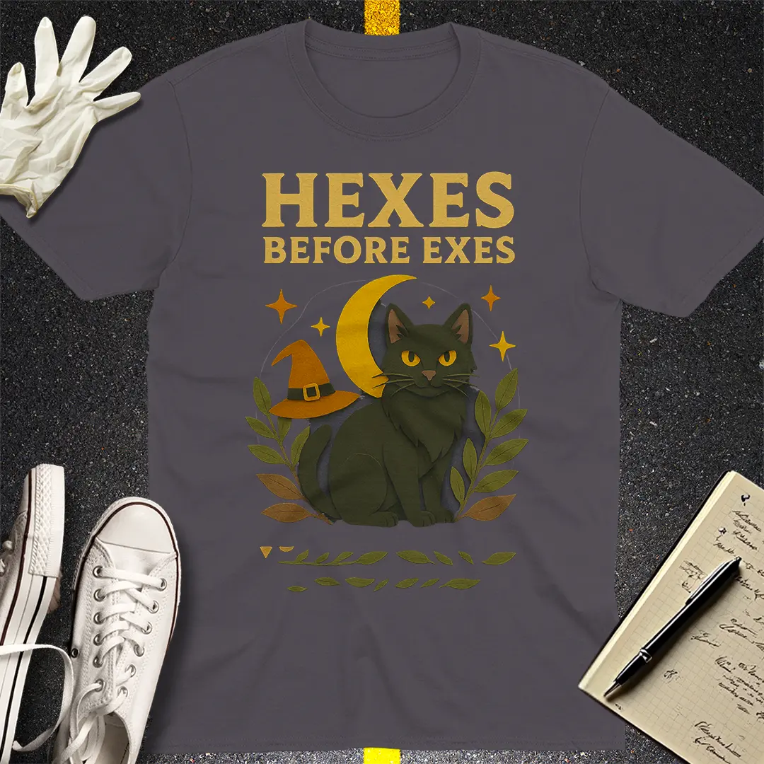Hexes Before Exes T-Shirt