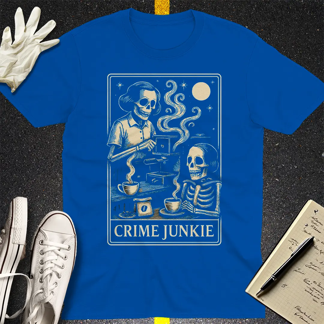 Crime Junkie Skeleton CafÃ© T-Shirt