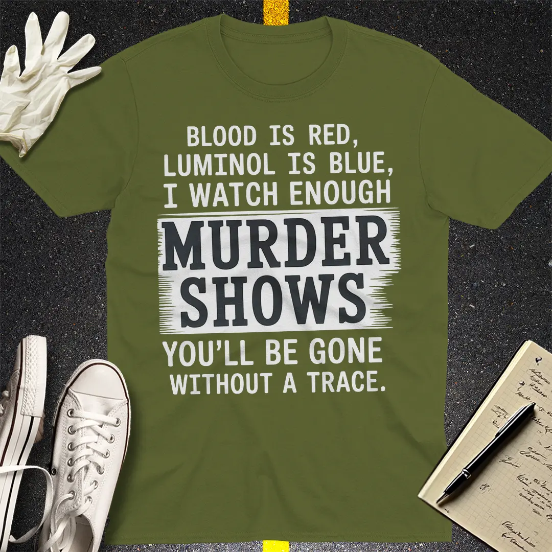 Without A Trace T-Shirt