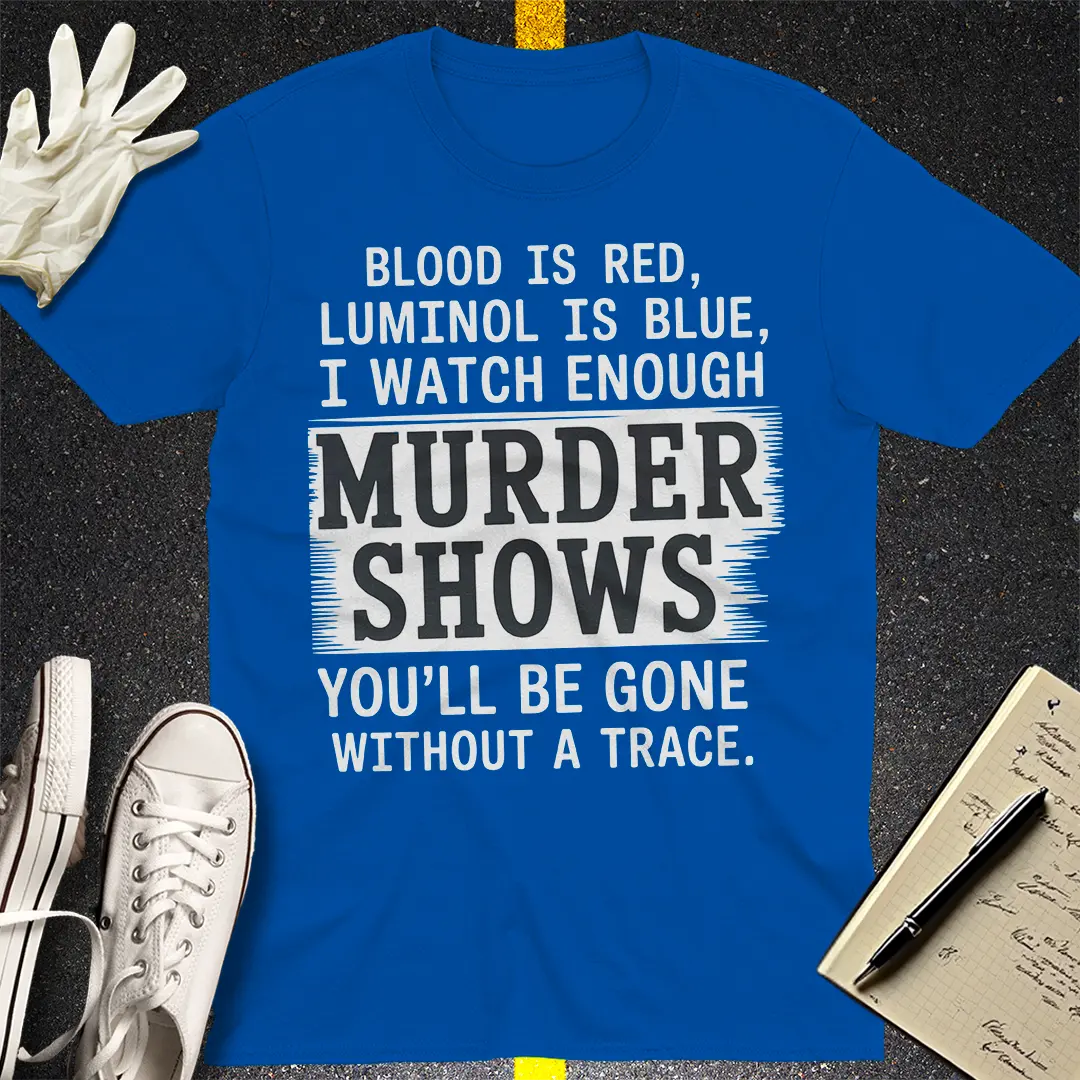 Without A Trace T-Shirt