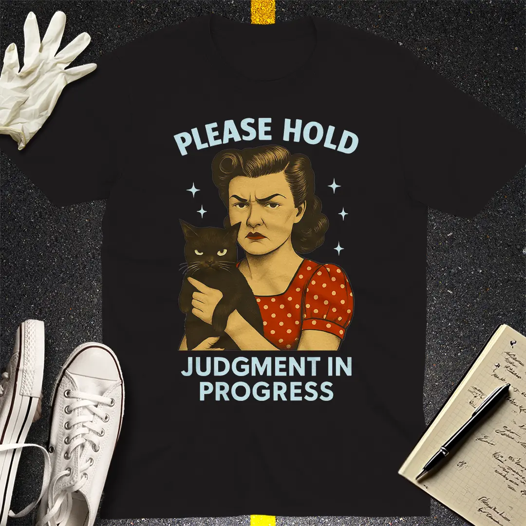 Judgment In Progress T-Shirt