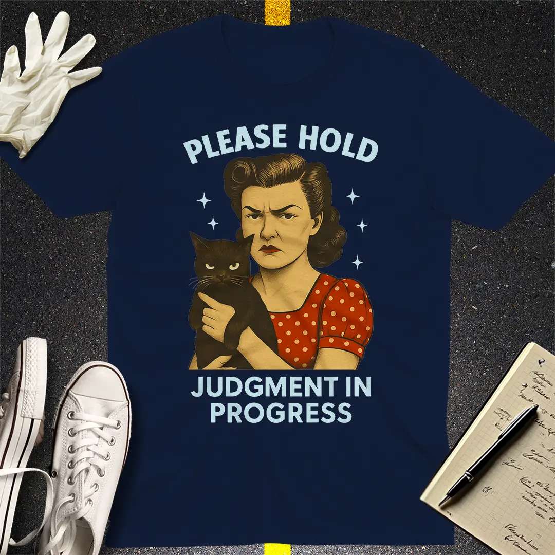 Judgment In Progress T-Shirt