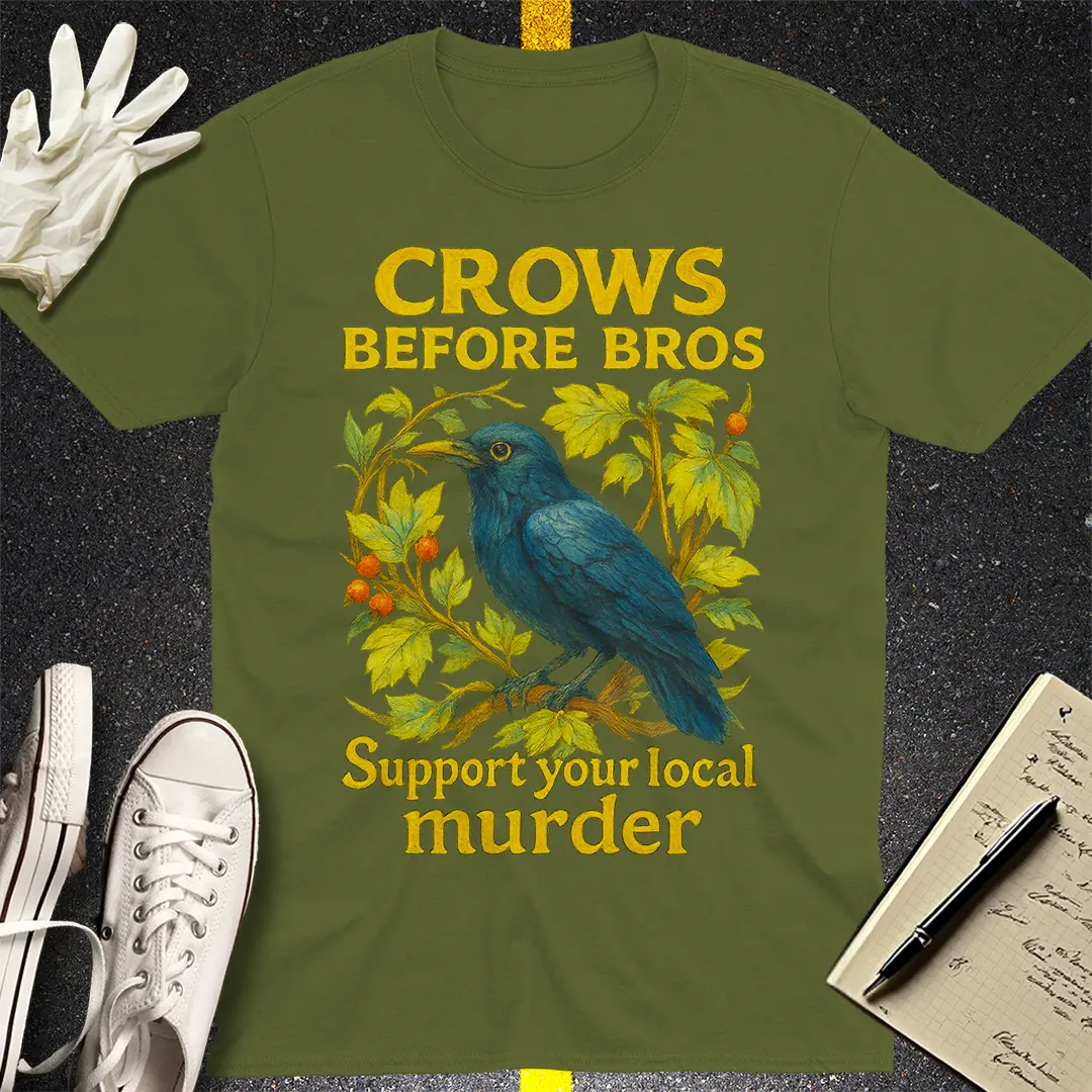 Crows Before Bros T-Shirt Style004