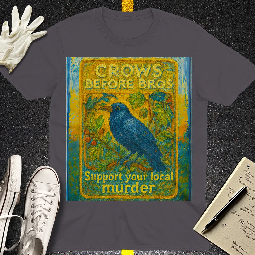 Crows Before Bros T-Shirt Style005