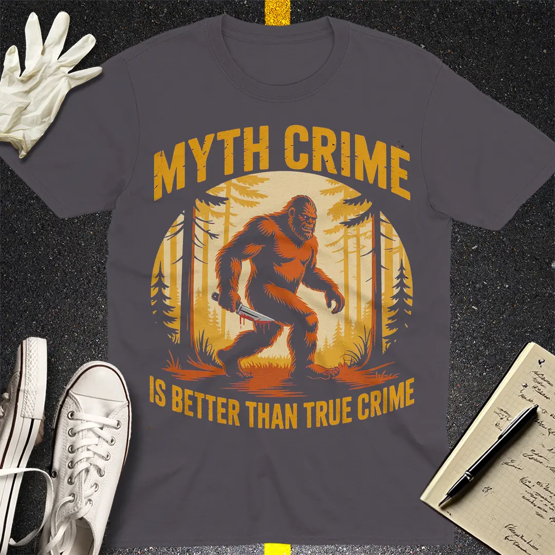 Myth Crime Sasquatch T-Shirt
