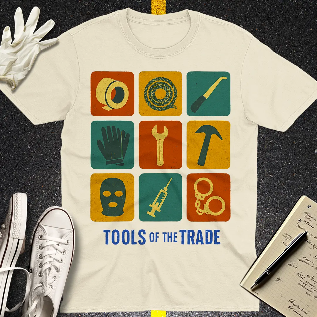 Tools of the Trade T-Shirt
