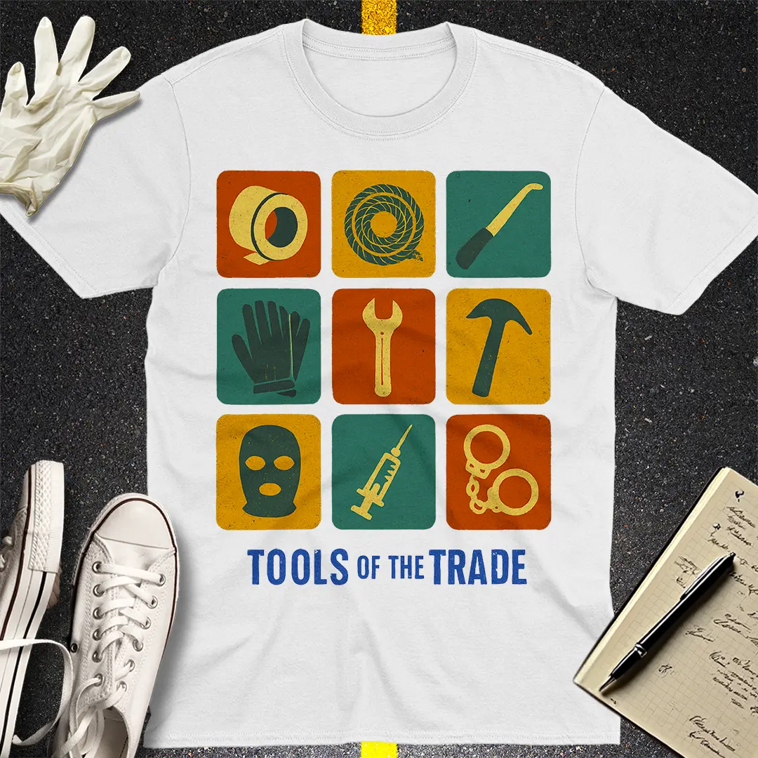 Tools of the Trade T-Shirt