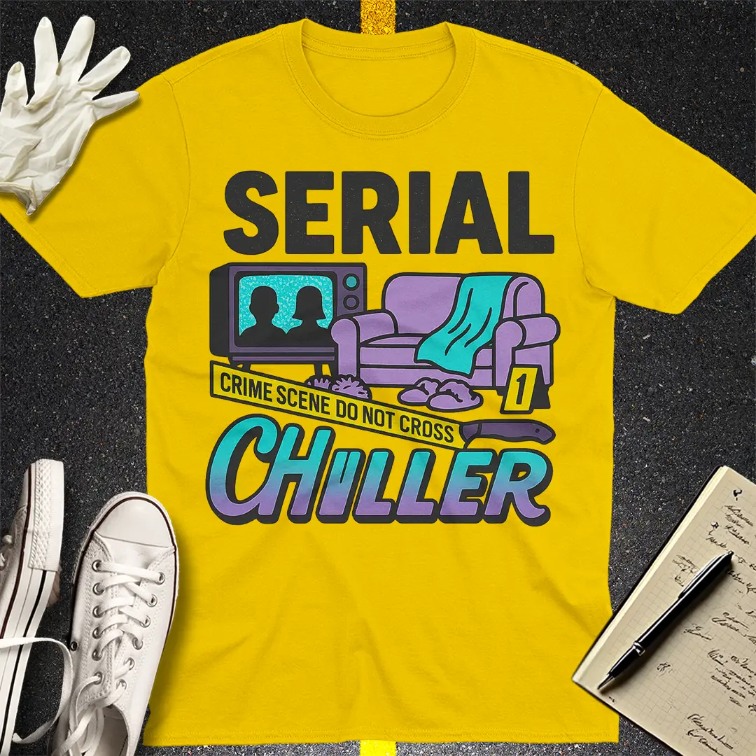 Serial Chiller T-Shirt Style003