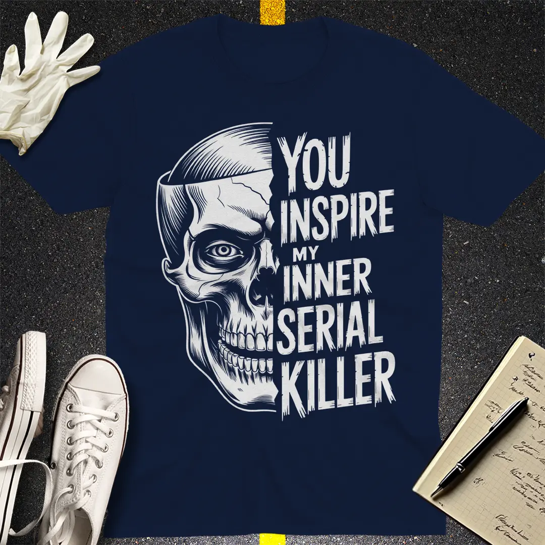Inner Serial Killer T-Shirt Style003