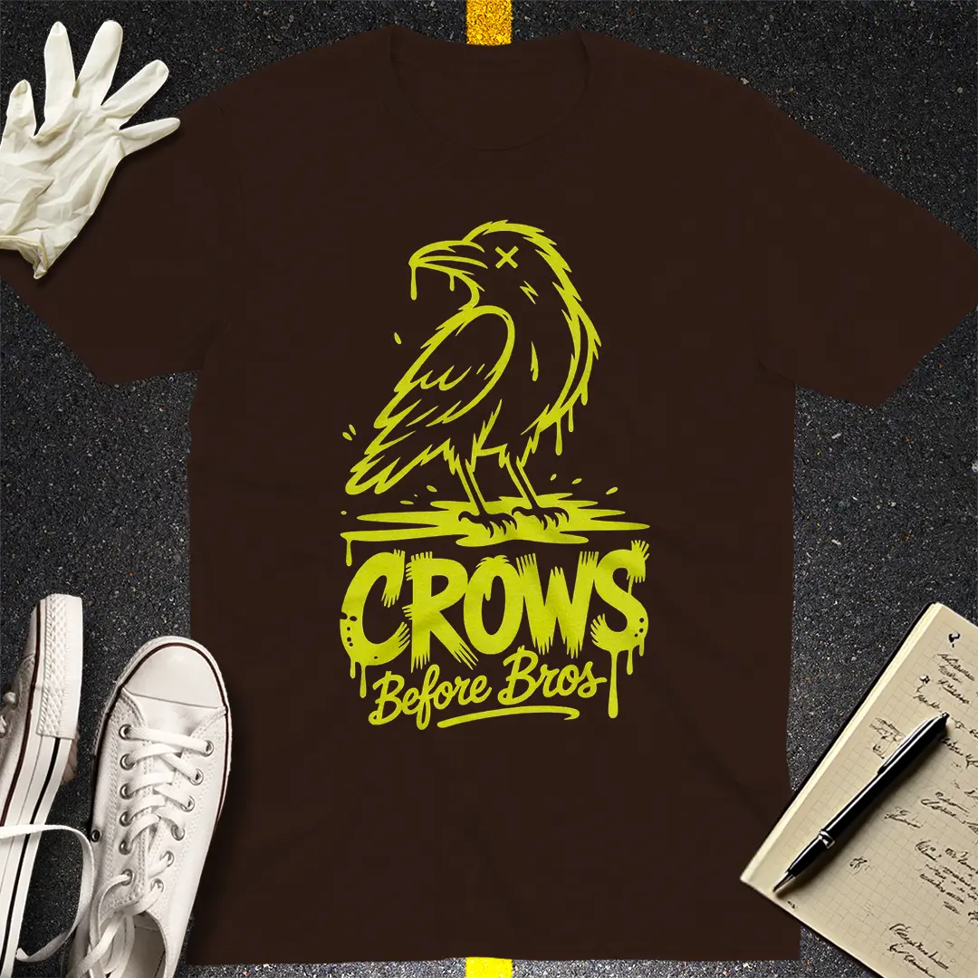 Crows Before Bros T-Shirt Style009