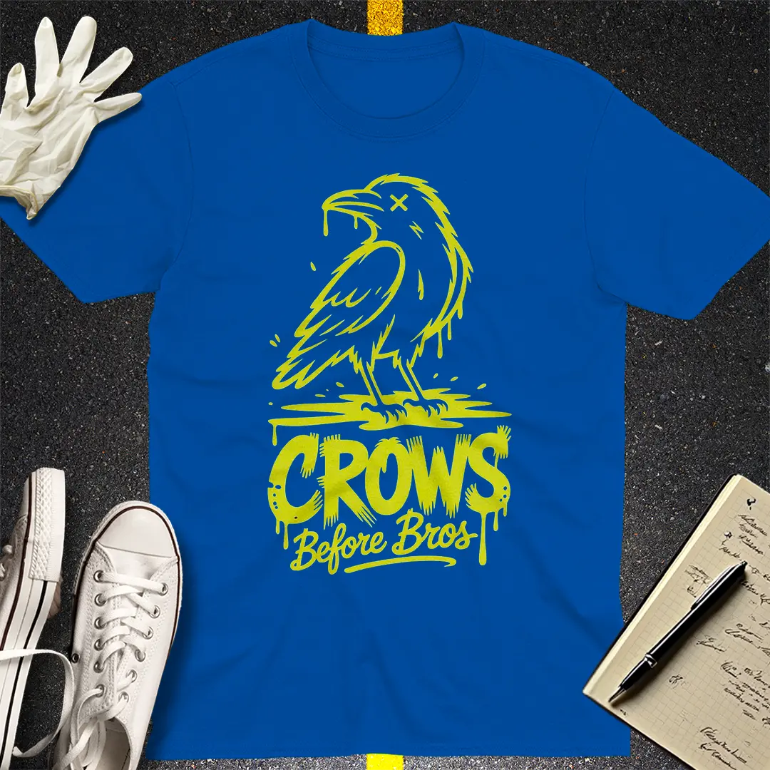 Crows Before Bros T-Shirt Style009
