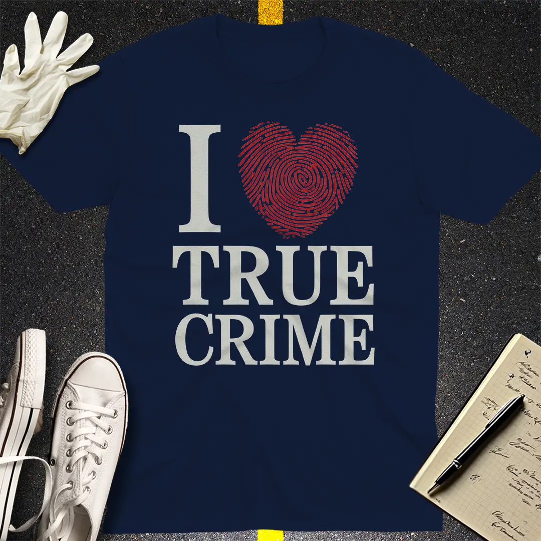 I Heart True Crime T-Shirt