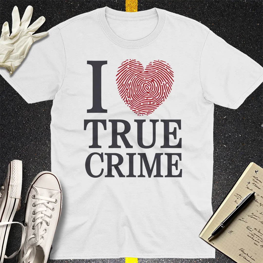 I Heart True Crime T-Shirt