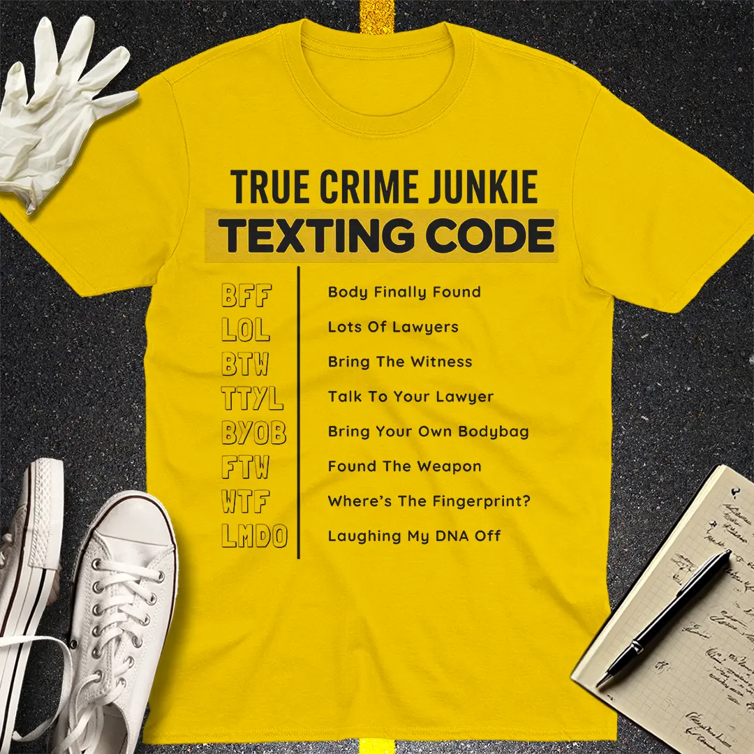 True Crime Junkie Code T-Shirt