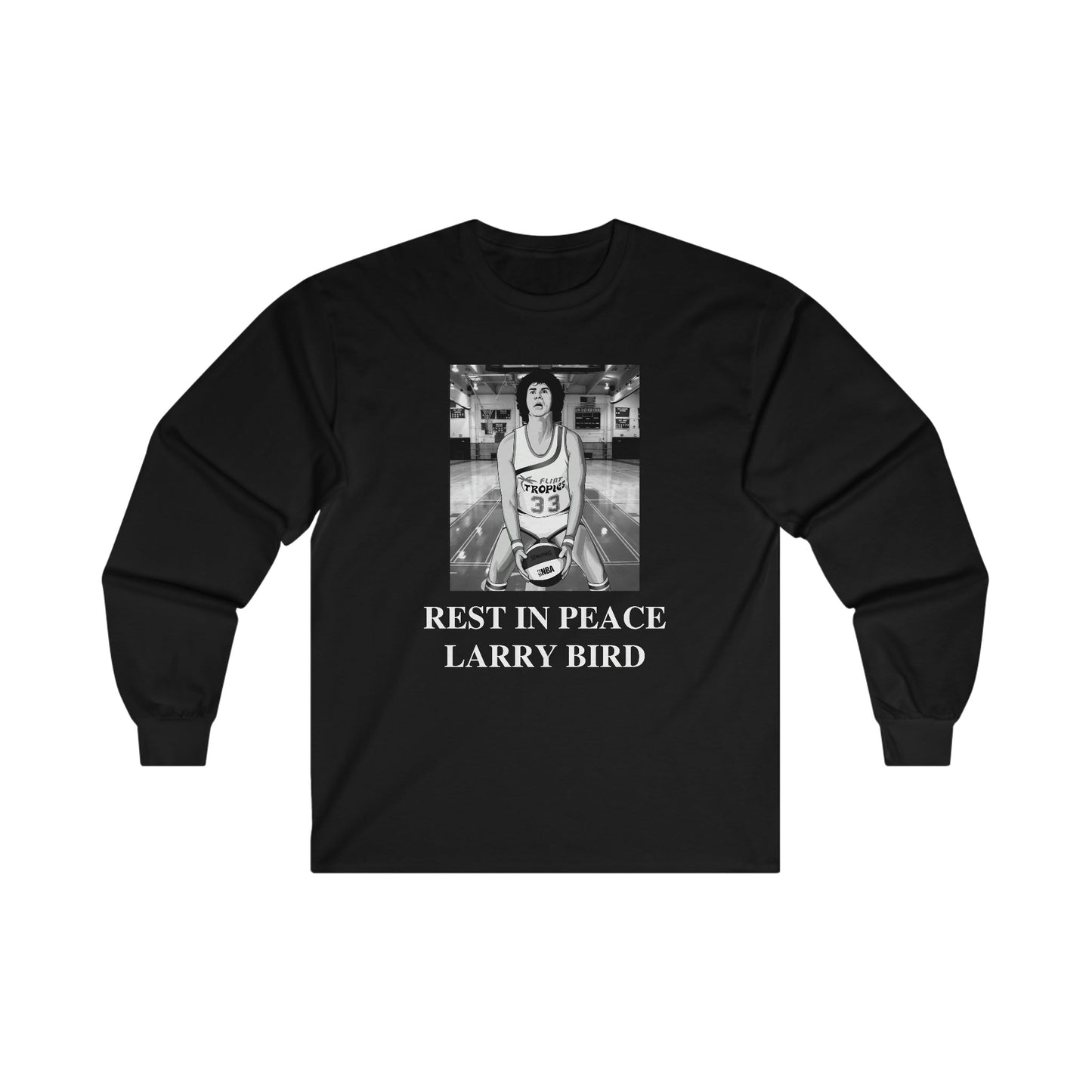 Rest in Peace Larry Bird Jackie Moon Semi Pro - Ultra Cotton Long Sleeve Tee - All Colors
