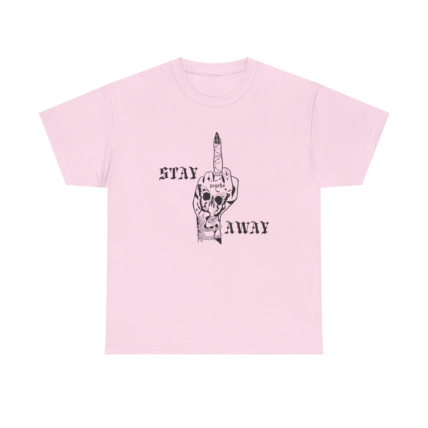 Stay Away Tee
