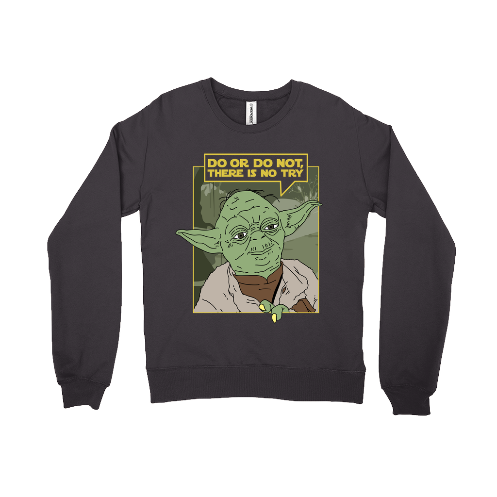 There is No Try Crewneck Sweatshirt