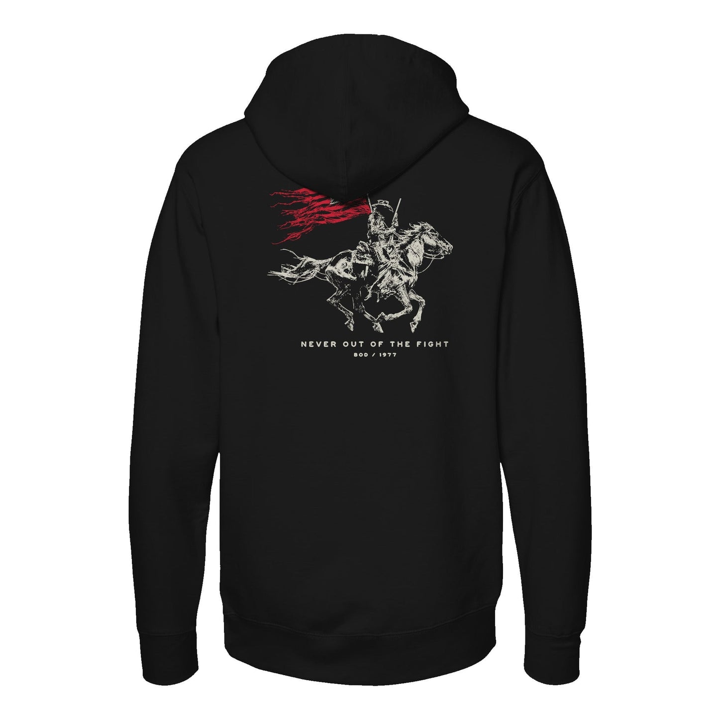 Never Out Of The Fight Hoodie