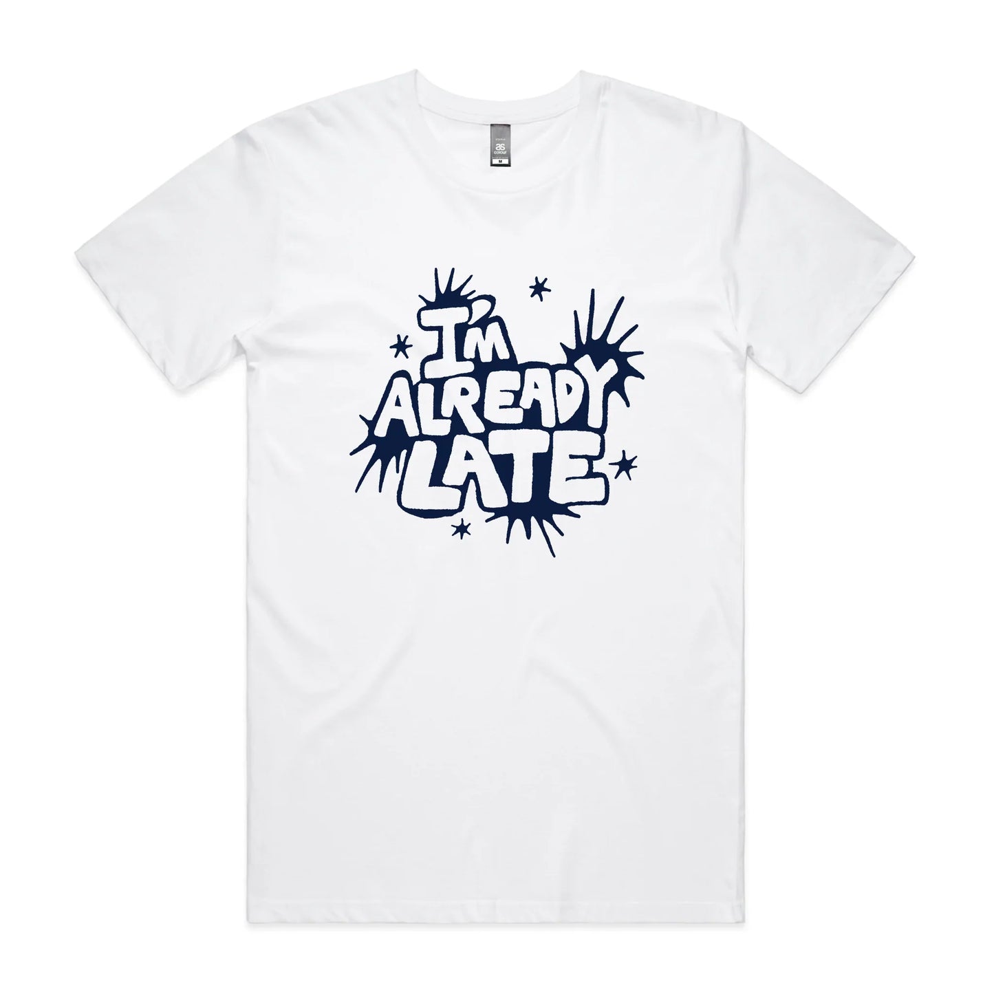 Already Late Tee